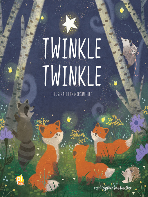Title details for Twinkle, Twinkle by PI Kids - Available